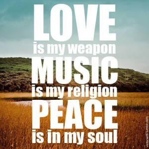 love, music, peace, photography, quote, quotes, religion, soul, text ...