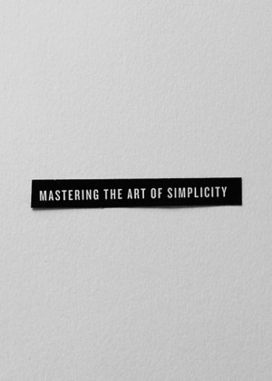 Simplicity Quotes Tumblr ~ mine quote text movie banner simplicity ...