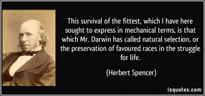 ... natural selection, or the preservation of favoured races in the
