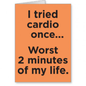 Funny Cardio Gym Motivational Humor Greeting Card