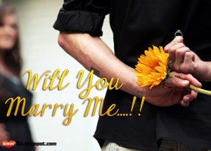 Will You Marry Me.....!! I need you....