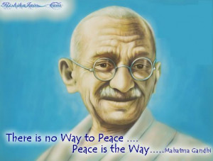 Peace is the way...#Gandhi