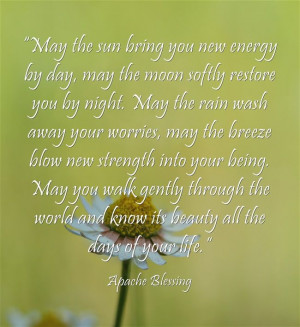 Apache Blessing #quote #inspiration