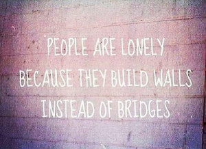 People are lonely picture quotes image sayings