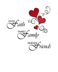 Faith family friends