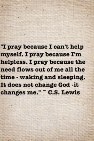 Lewis Quotes On Faith | The faith and wisdom of C.S. Lewis
