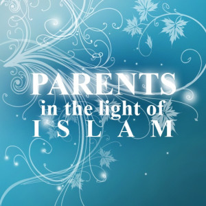 islamic quotes about parents love images parents love in islam ...
