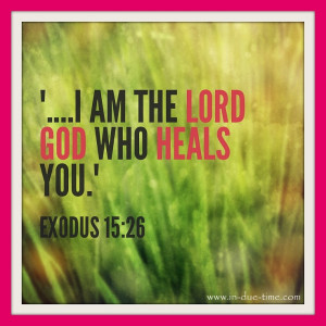 illness healing bible verses in the bible