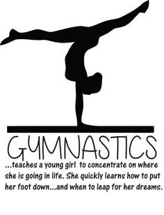 Gymnastics Teaches a Young Girl...Wall Decal | Girl's Bedroom Quote ...