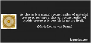 quote-as-physics-is-a-mental-reconstruction-of-material-processes ...