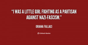 was a little girl fighting as a partisan against Nazi-Fascism.”