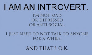 Introvert, Quote About Introversion