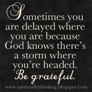 ... This, God, Be Grateful, Faith, Truths, Storms, Inspiration Quotes