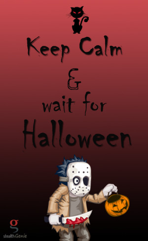 Keep calm and wait for halloween