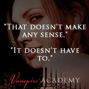 Vampire Academy quote