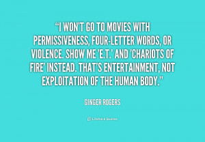 quote-Ginger-Rogers-i-wont-go-to-movies-with-permissiveness-210162.png