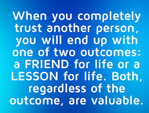 quote on trust and the kind outocmes it can bring