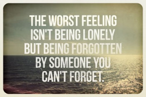 The Worst Feeling Isn’t Being Lonely.