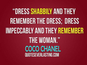 Roe Quote From Coco Chanel