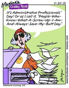 Its Administrative Professionals Day! Or as I call it, People-Who-Know ...