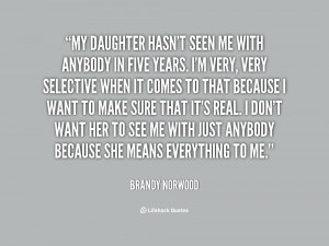 ... me with just anybody because she means everything to me brandy norwood