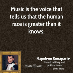 Napoleon Bonaparte Music Quotes