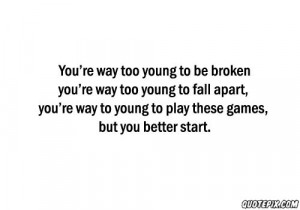 Too Young Quotes