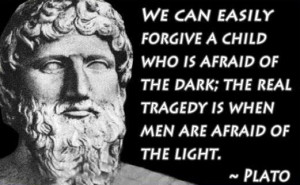 The light and the darkness ~ Plato