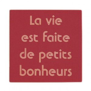 Life Is Made Of Small Pleasures French Quote Maple Wood Coaster
