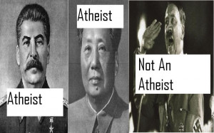 ... , and Hitler were atheists, therefore all atheists are wrong/ evil