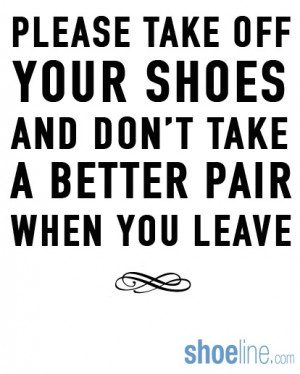 holiday essential for the shoe-lover. #shoe #quotes #shoequotes
