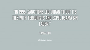 ... Sudan to cut its ties with terrorists and expel Osama bin Laden