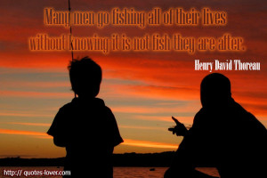 : Fishing Picture Quotes , Life Picture Quotes , Lives Picture Quotes ...