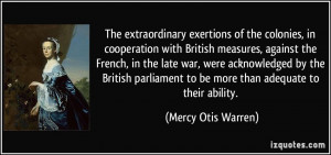 The extraordinary exertions of the colonies, in cooperation with ...