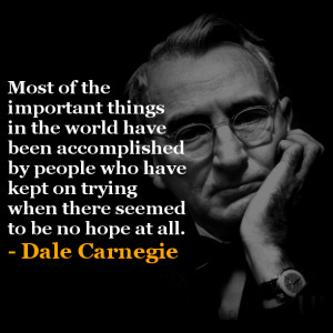 Dale Carnegie inspirational quotes