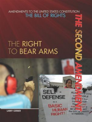 Start by marking “The Second Amendment: The Right to Bear Arms” as ...