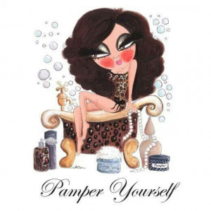 Pamper yourself