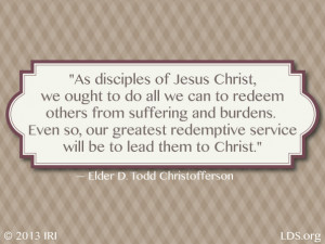 As disciples of Jesus Christ, we ought to do all we can to redeem ...
