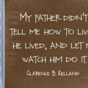 My Father {Quotes About Fathers}