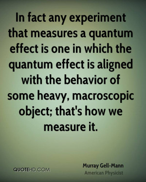 Murray Gell-Mann Quotes