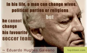 Eduardo Hughes Galeano quote