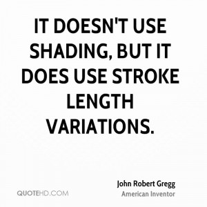 John Robert Gregg Quotes
