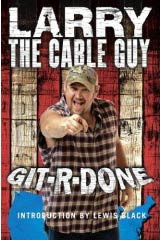 Larry The Cable Guy