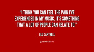 quote-Blu-Cantrell-i-think-you-can-feel-the-pain-10111.png
