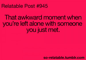 ... moment when Awkward Moments awkward situations relatable quotes
