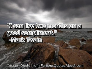 Funny pictures: Compliment quotes, quotes on compliments, quotes about ...