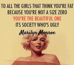 ... re not a size zero, you're the beautiful one. it's society who's ugly