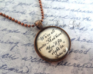 Mad Here Necklace - A lice in Wonderland Jewelry - Cheshire Cat Quote ...
