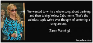 We wanted to write a whole song about partying and then taking Yellow ...