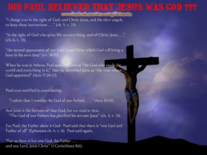 proof that jesus is not god all from bible paul believed that jesus ...